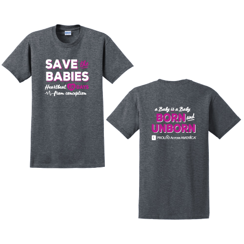 T Shirt: Save Babies